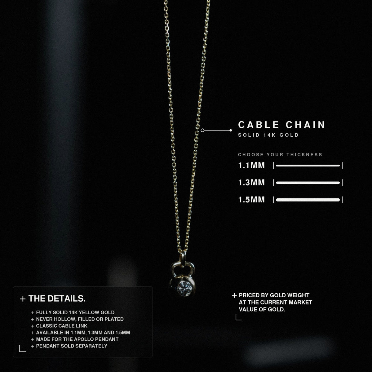 14K solid gold cable chain in 1.1mm, 1.3mm and 1.5mm